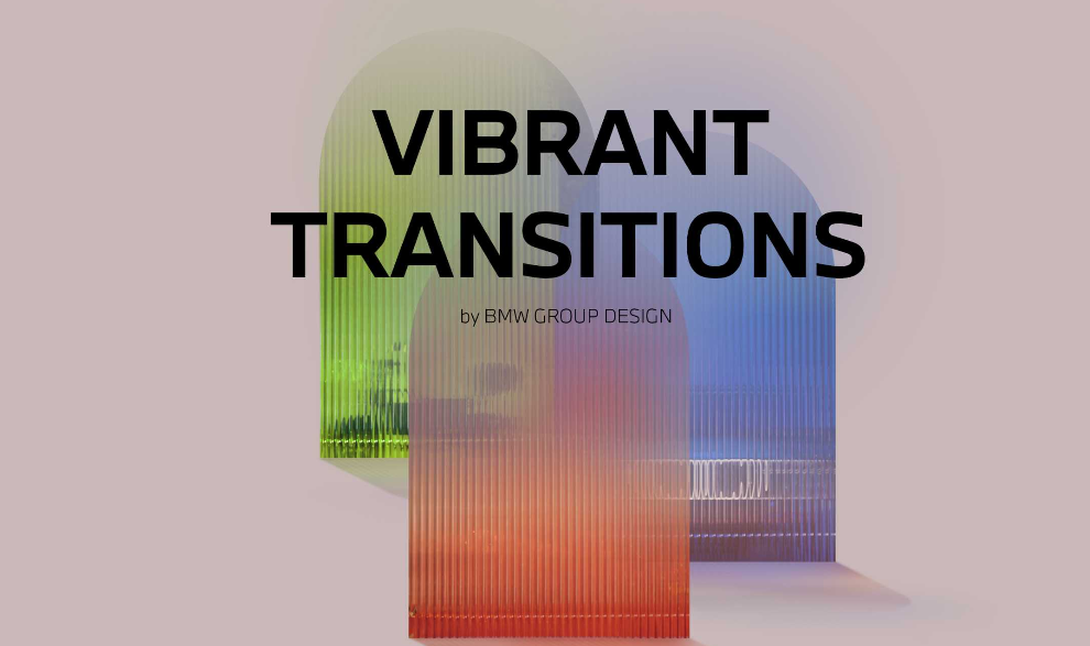 Monaco/Milano. Il BMW Group Design presenterà l'installazione “Vibrant Transitions”
